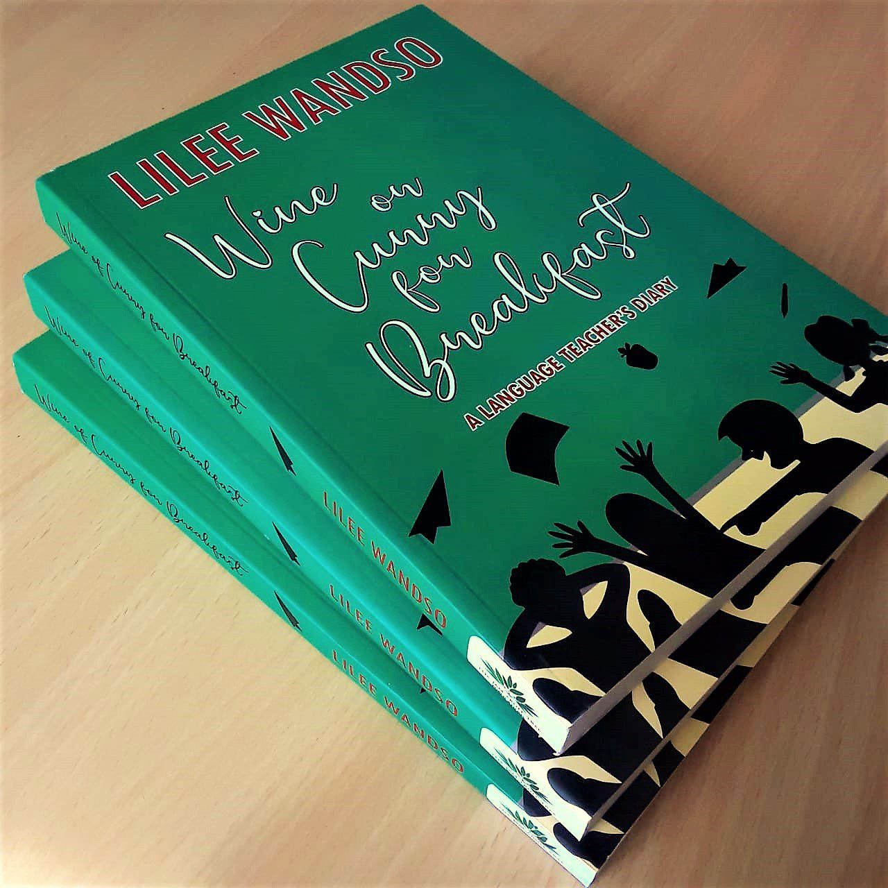 Wine or Curry for Breakfast - A Language Teacher's Diary - Wine or Curry for Breakfast - A Language Teacher's Diary - Image 3