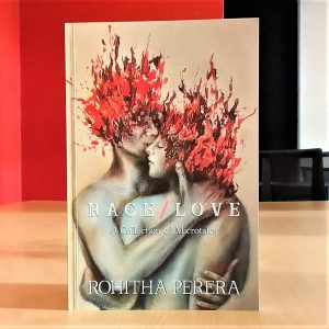 Rage/Love: A Collection of Microtales