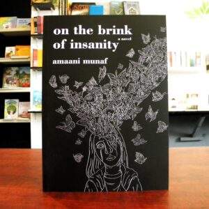 On the Brink of Insanity