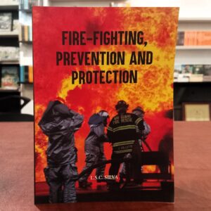 Fire-fighting, Prevention and Protection